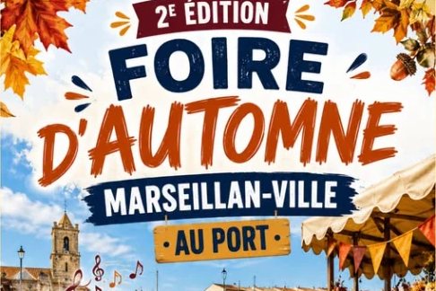 Affiche de la 2e édition de la Foire d'automne, Marseillan-Ville au port